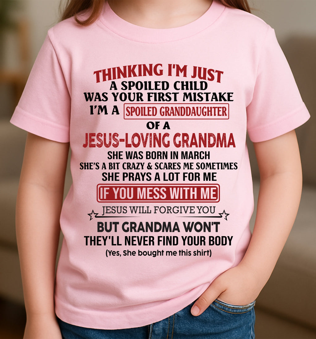 Christian Girl Shirt – Spoiled by Grandma March Edition – From Grandma to Granddaughter NGHL03 (SKU07-181-03)
