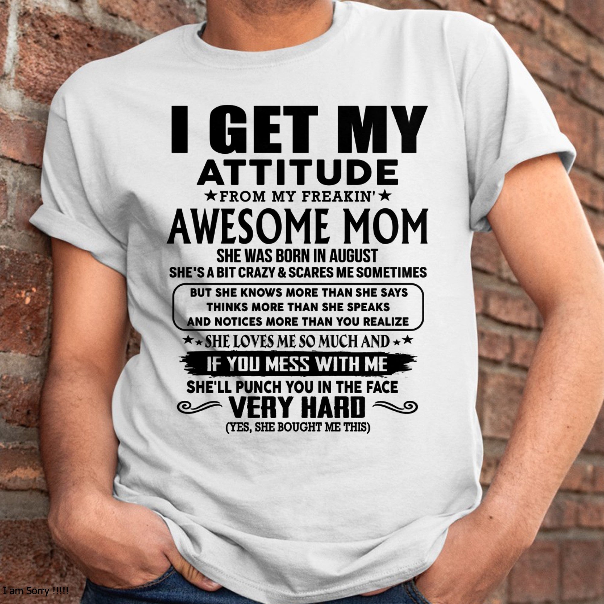 Thanks Mom - I GET MY ATTITUDE FROM MY FREAKIN' AWESOME MOM - Gift for Son and Daughter From Mom - NGHL08 (SKU-TMD-CU-08)