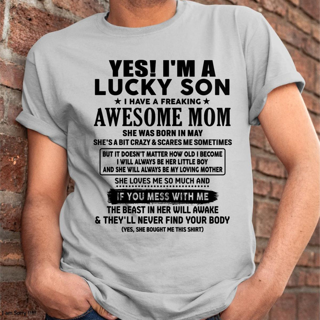 May - I am Lucky Son - Gift For Son From Mom - NGHL05 - (SKU-T1206LMS-05)
