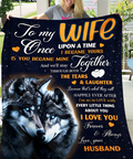 Special Gift For Wife Blanket - From Husband (SKU26B-01254)