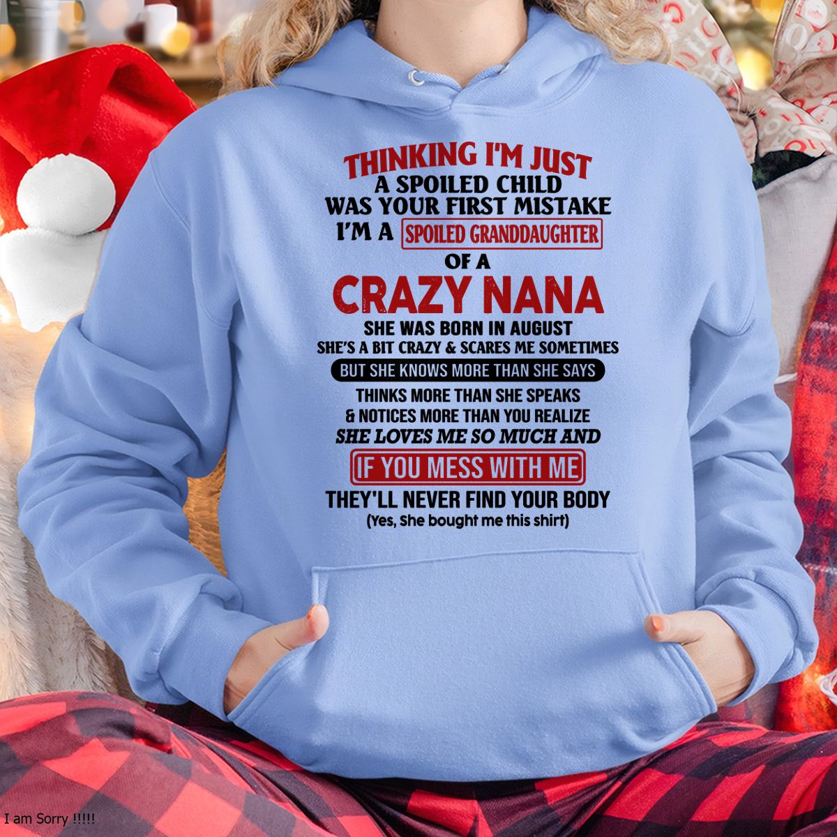 SPOILED GRANDDAUGHTER OF A CRAZY NANA T-SHIRT August Edition – From grandma to granddaughter – From grandma to granddaughter- NTT08 (SKU07-129-08)