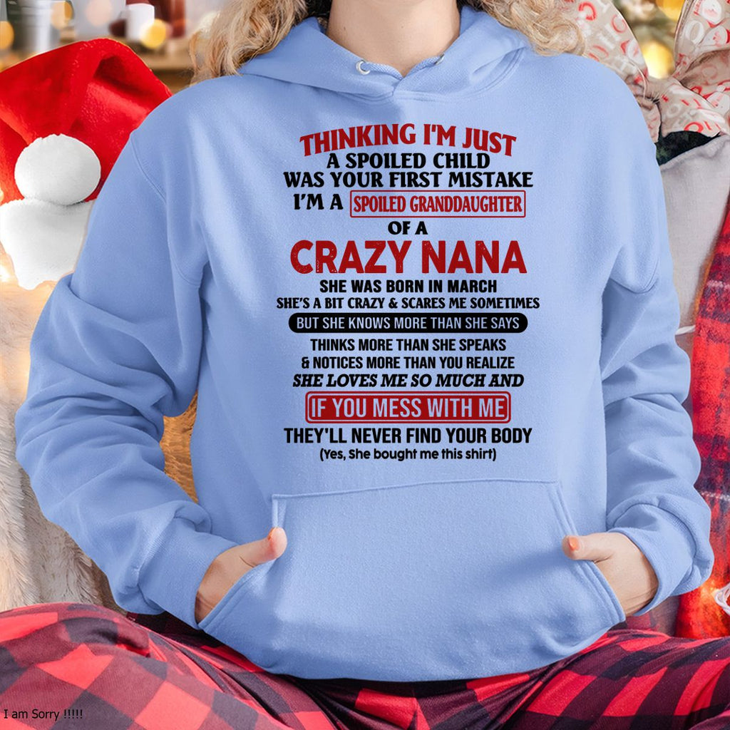 SPOILED GRANDDAUGHTER OF A CRAZY NANA T-SHIRT March Edition – From grandma to granddaughter - NGHL03 (SKU07-129-03)
