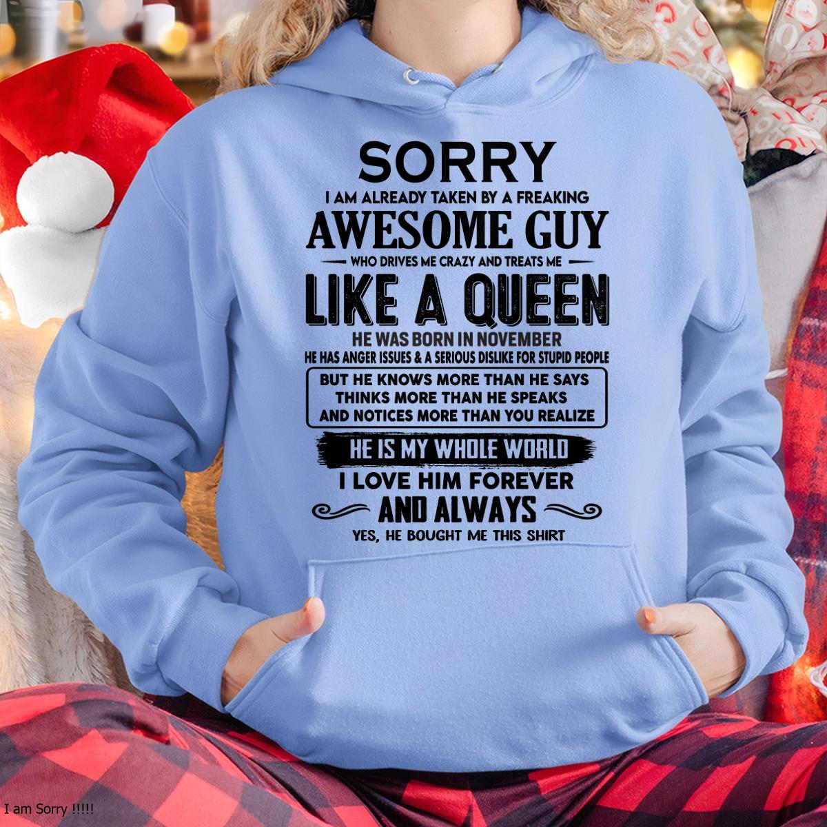 November - Sorry I am already taken by a freaking awesome guy - Gift for Wife From Husband - NGHL11 (SKU-SRG-11)