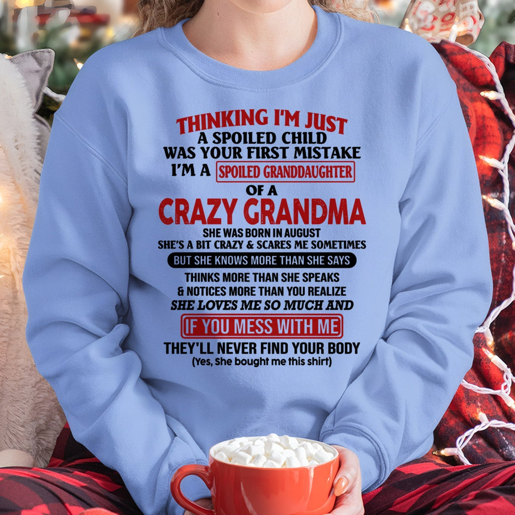 AUGUST - I'M A SPOILED GRANDDAUGHTER OF A CRAZY GRANDMA - From Grandma - NTTD08 (SKU-GMD1-NTT08)