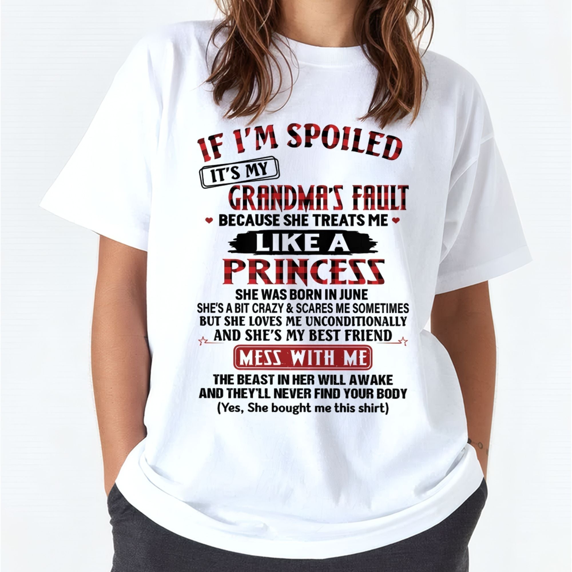 IF I'M SPOILED IT'S MY GRANDMA'S FAULT ♥ BECAUSE SHE TREATS ME ♥ LIKE A PRINCESS - From Grandma for granddaughter - NGHL06 (SKU07-92-06)