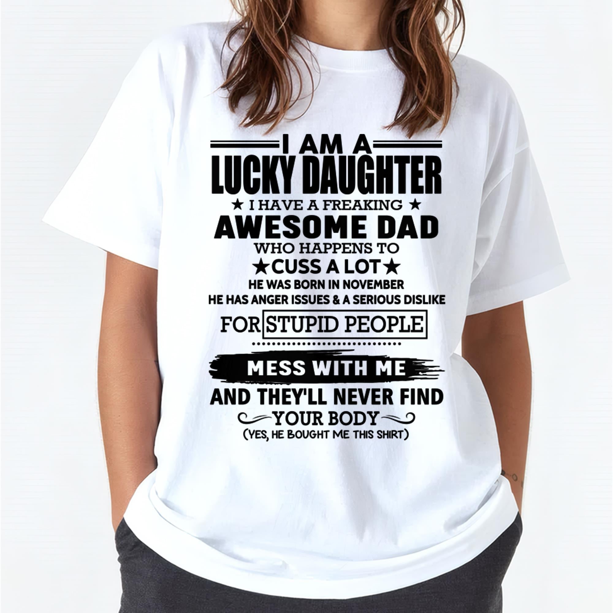November - I'm Lucky Daughter - Gift for Daughter from Dad - NGHL11 (SKU-T1406DD-11)