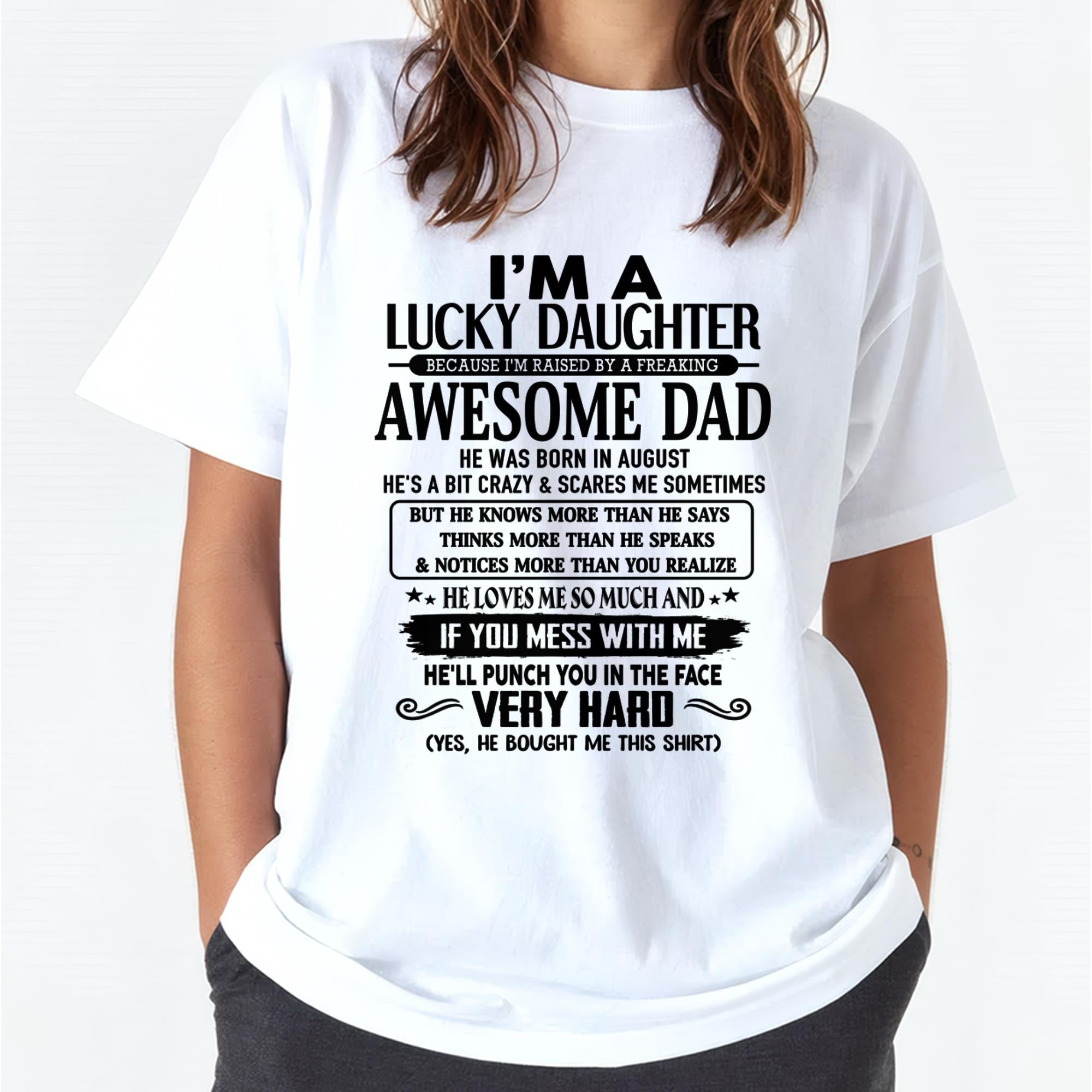 August - I'm Lucky Daughter - Gift for Daughter from Dad - NGHL08 (SKU-TLUCKYDD-08)