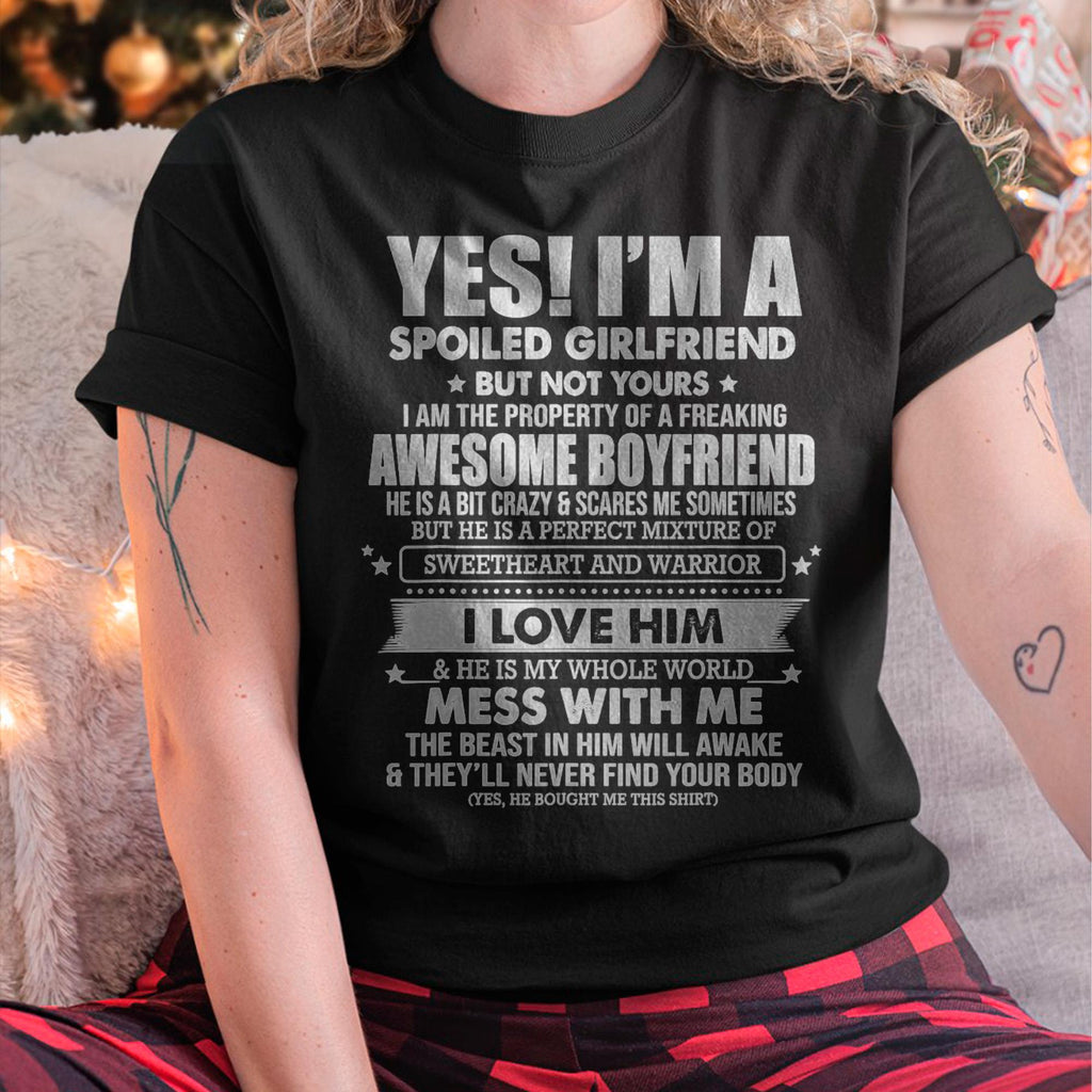 I am Spoiled Girlfriend - Gift for Wife From Husband - NGHL00 (SKU-T1306-GIRLFRIEND)