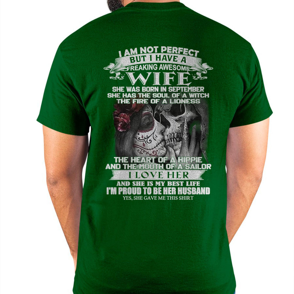 September - I Am Not Perfect But I Have A Freaking Awesome Wife - Gift For Husband From Wife - NGHL09 (SKU06-31-09)