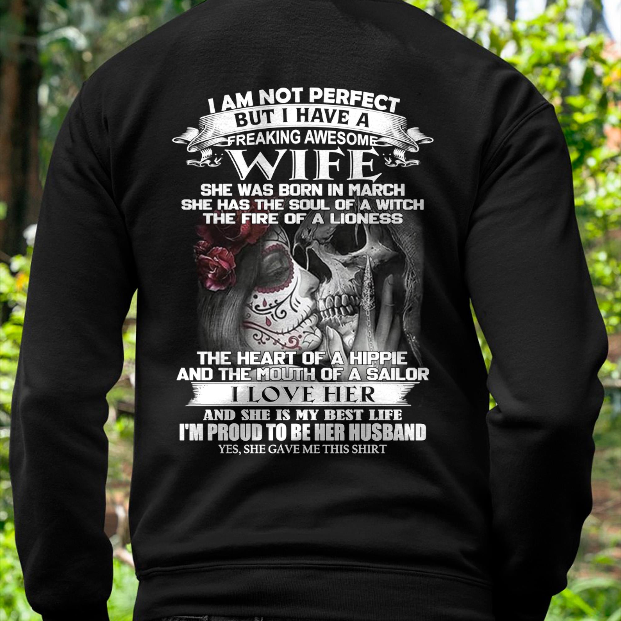 March - I Am Not Perfect But I Have A Freaking Awesome Wife - Gift For Husband From Wife - NGHL03 (SKU06-31-03)