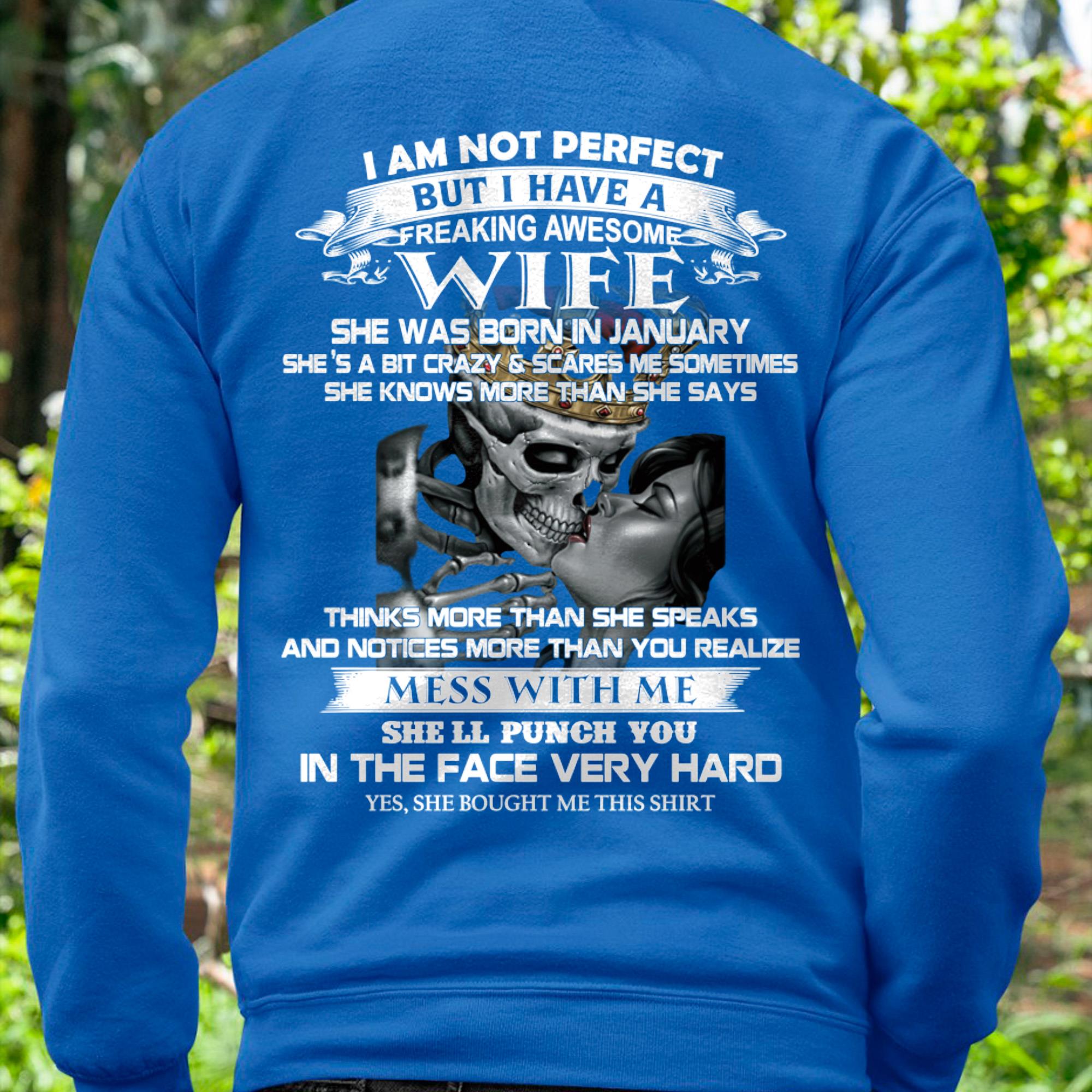 January - I Am Not Perfect But I Have A Freaking Awesome Wife - Gift For Husband From Wife - NGHL01 (SKU06-34-01)