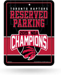 Toronto Raptors 2019 Basketball Champions 8-Inch by 11-Inch Metal Parking Sign Décor