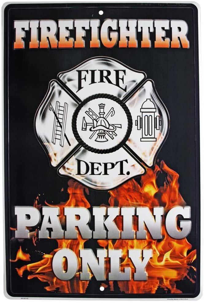 FIREFIGHTER PARKING ONLY TIN SIGN 18" X 12"