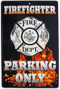 FIREFIGHTER PARKING ONLY TIN SIGN 18" X 12"
