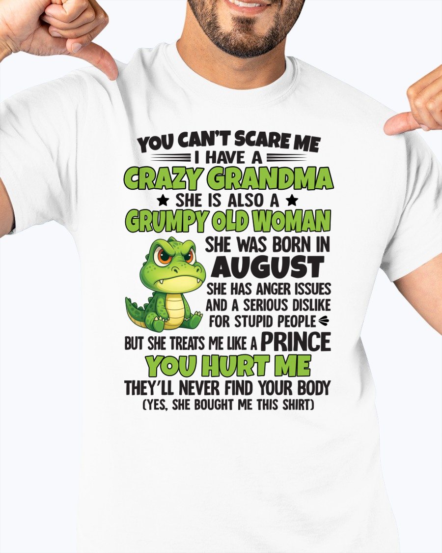 AUGUST - YOU CAN'T SCARE ME - FOR GRANDSON - GIFT FROM GRANDMA - NGHL08 (SKU09-85-08)