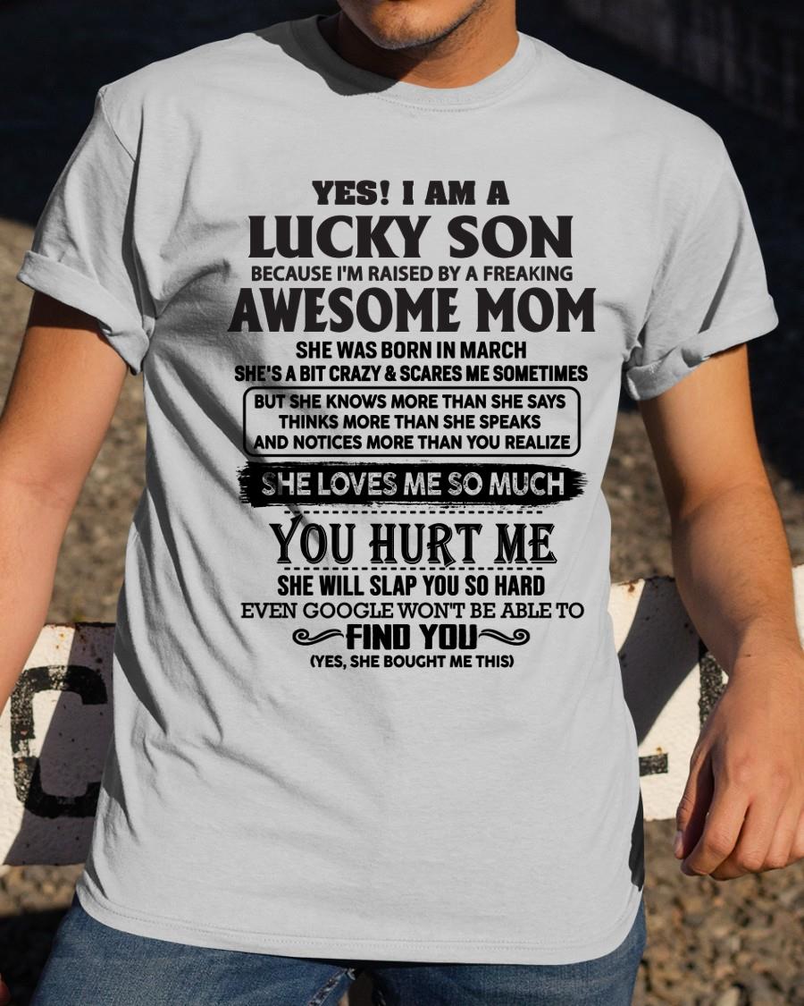 March - Yes! I'm A Lucky Son - Perfect Gift For Son From Mom - NGHL03 (SKU-LKW-03)