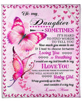 To My Daughter - Special gift for Daughter - Blanket