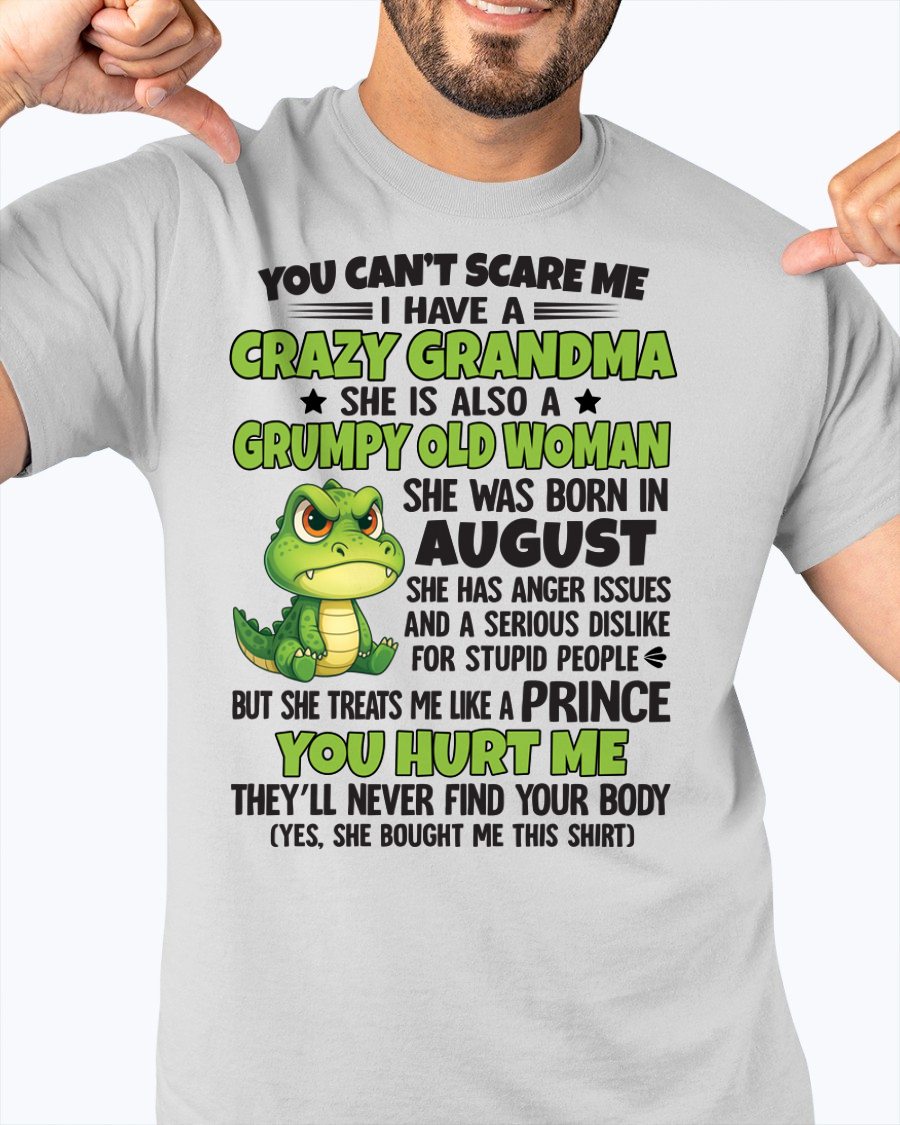 AUGUST - YOU CAN'T SCARE ME - FOR GRANDSON - GIFT FROM GRANDMA - NGHL08 (SKU09-85-08)