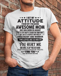 August - I Get My Attitude From My Freaking Awesome Mom - Perfect Gift For Son & Daughter From Mom - NGHL08 (SKU05-99-08)