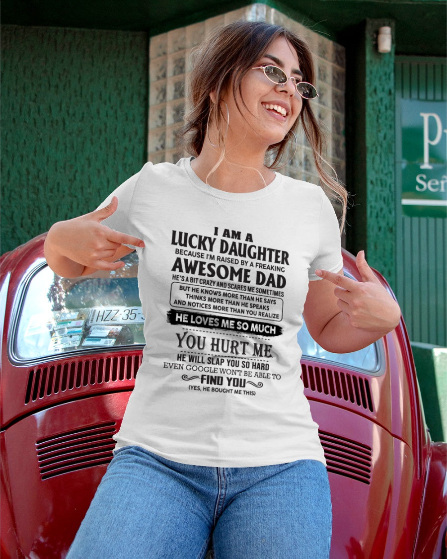 Lucky Daughter - perfect gift for your daughter from Dad - HL00 (SKU-TONDD2509-00)