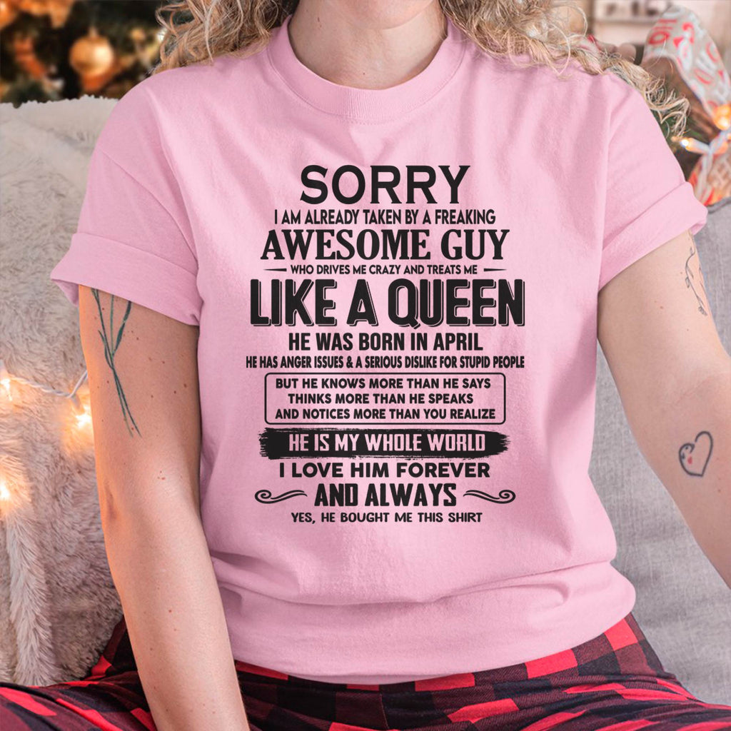 April - Sorry I am already taken by a freaking awesome guy - Gift for Wife From Husband - NGHL04 (SKU08-25-04)