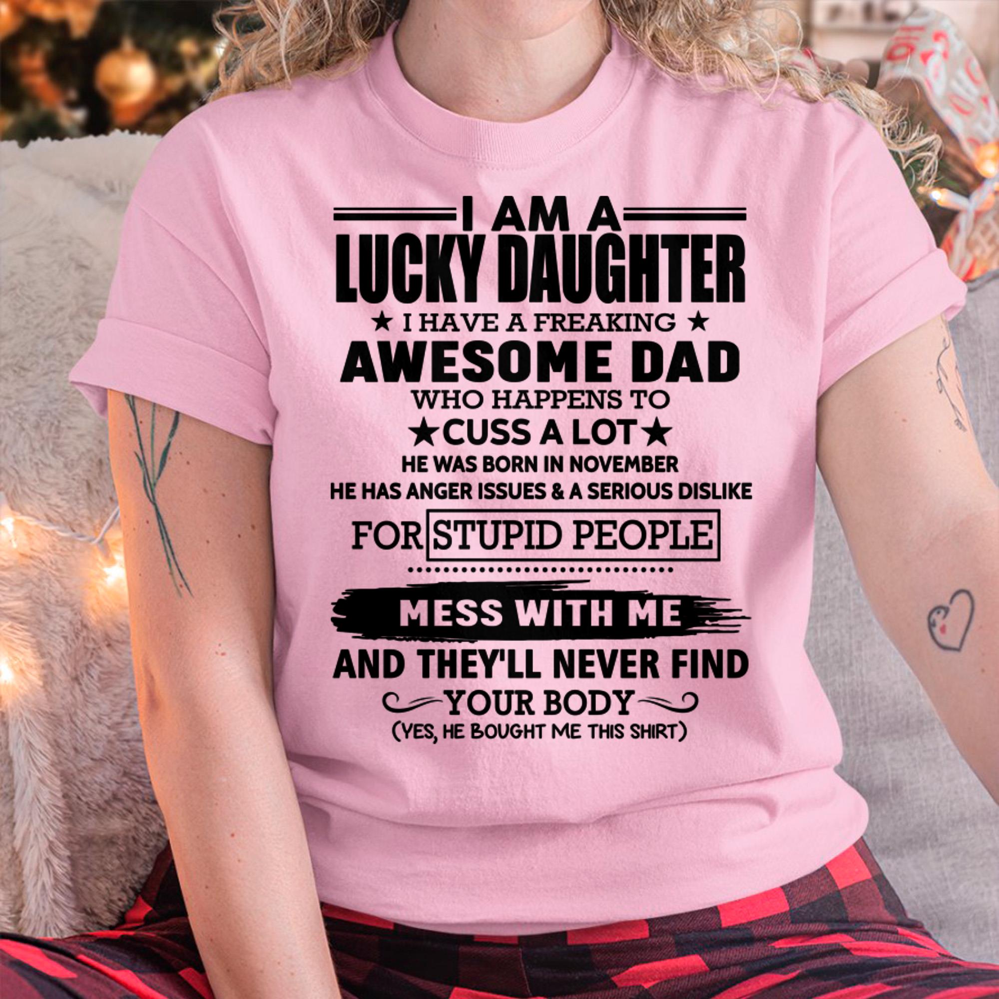 November - I'm Lucky Daughter - Gift for Daughter from Dad - NGHL11 (SKU-T1406DD-11)
