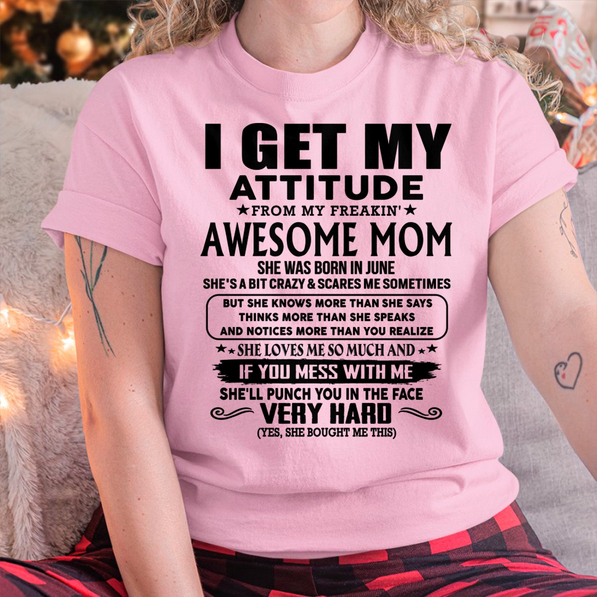 Thanks Mom - I GET MY ATTITUDE FROM MY FREAKIN' AWESOME MOM - Gift for Son and Daughter From Mom - NGHL06 (SKU-TMD-CU-06)